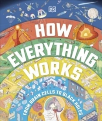 How Everything Works DK