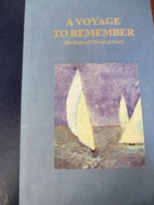 A VOYAGE TO REMEMBER THE NATIONAL LIBRARY OF POETRY By Richard Schaub