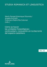 Cómo se hacen las unidades fraseológicas: c...