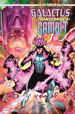 What If...? Galactus: Galactus Transformed Gambit #1 (2025) (New) Choice of Cvrs