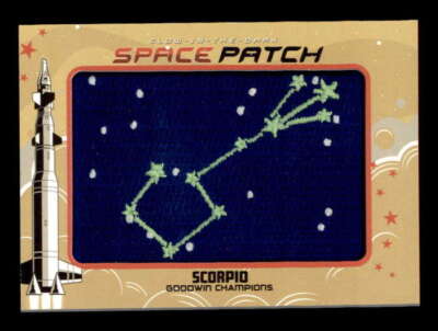 SCORPIO 2023 UD GOODWIN CHAMPIONS GLOW-IN-THE-DARK SPACE PATCH #GSP-6 BF6435