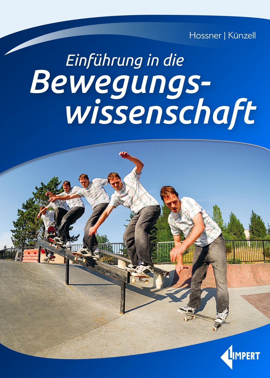 Thumbnail - Einführung In Die Bewegungswissenschaft Ernst-joachim Hossner (u. A.)