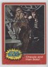 1977 Topps Star Wars Chewie and Han Solo! #111 13in