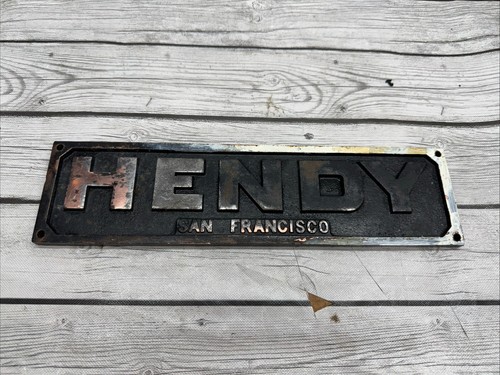 Joshua Hendy Iron Works San Francisco Cast Iron Nameplate Mining Sign Pre-1906