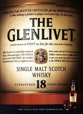 GLENLIVET WHISKY AD #16 RARE 2005 ''EIGHTEEN IS FIRST IN LINE FOR THE INHERITANC''