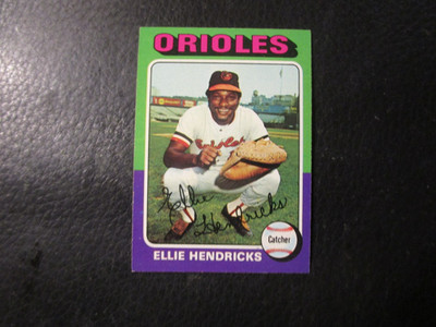 1975  TOPPS#609 ELLIE HENDRICKS    ORIOLES     NM+