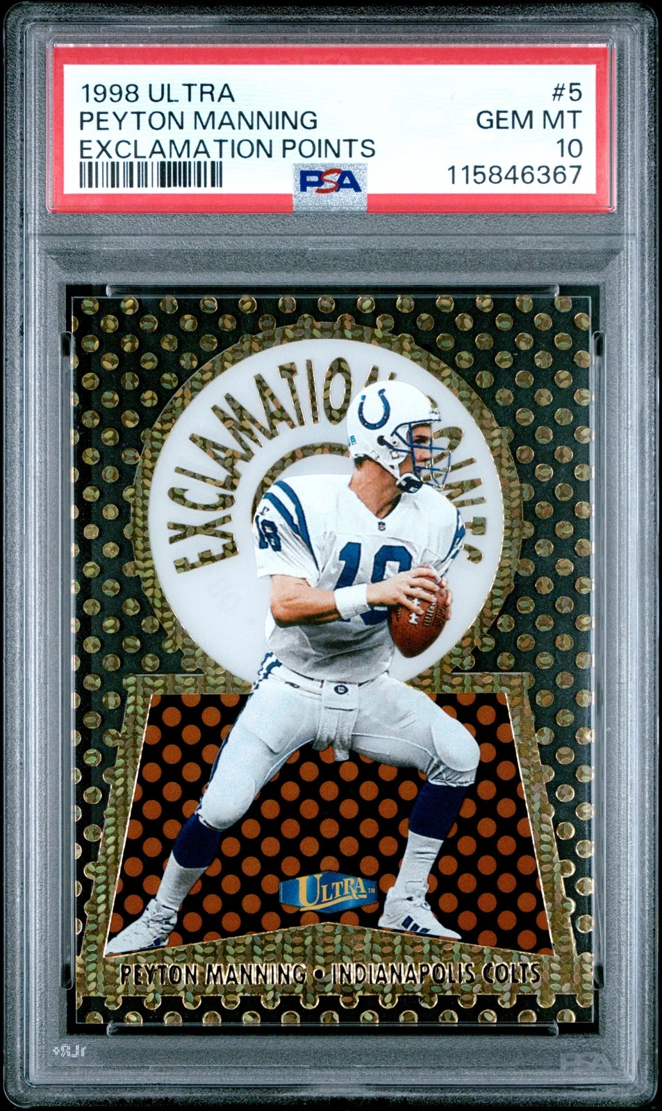 Peyton Manning Ultra Exclamation Points #5 Base