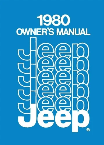 1980 Owners Manual for Jeep CJ5 / CJ7 / Wagoneer / Truck