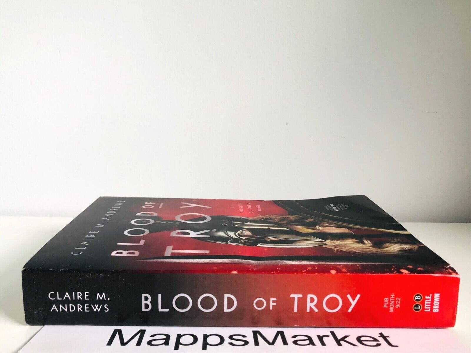 Blood of Troy (Daughter of Sparta, #2) by Claire M. Andrews