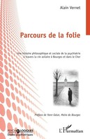 Parcours De La Folie Alain Vernet