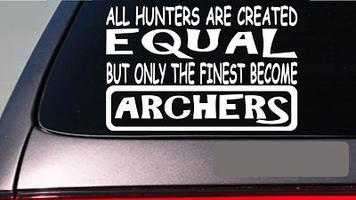 Archers all people equal 6'' sticker *E512* decal vinyl bow arrow broadhead hunt