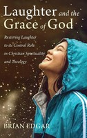 Brian Edgar | Laughter And The Grace Of God | Buch | Englisch (2019) | Gebunden