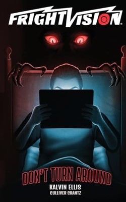 Dont Turn Around: 12 (FrightV - ACCEPTABLE