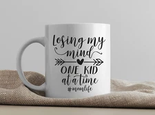 "Losing My Mind One Kid at a Time" Funny Coffee Mug - Perfect for Mother's Day!