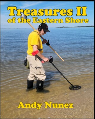 Treasures II of the Eastern Shore by Andy Nunez Paperback Book AUTHOR SIGNED NEW