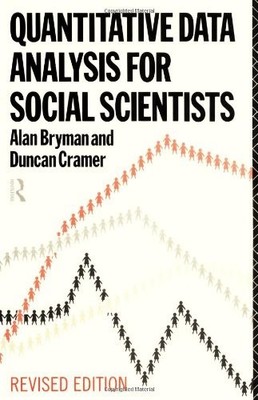 Quantitative Data Analysis for Social Scientists by Cramer, Duncan 0415113075