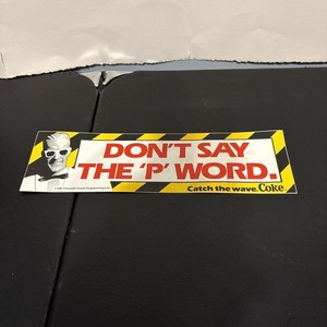 Coca~Cola '87 MAX HEADROOM DON'T SAY THE 'P' WORD,Sticker Free shipping