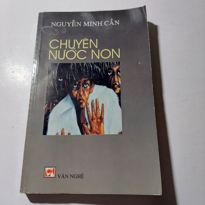 Chuyen Nuoc Non - Nguyen Minh Can Vietnamese Book Sach Viet Nam 