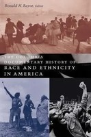 Ronald Bayor | The Columbia Documentary History Of Race And Ethnicity In America