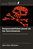 JúLio CéSar Oltramari | Responsabilidad Penal De Los ToxicóManos | Taschenbuch