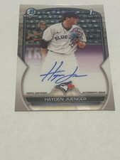 2023 BOWMAN CHROME  AUTOGRAPH  HAYDEN JUENGER 1ST BOWMAN - BLUE JAYS