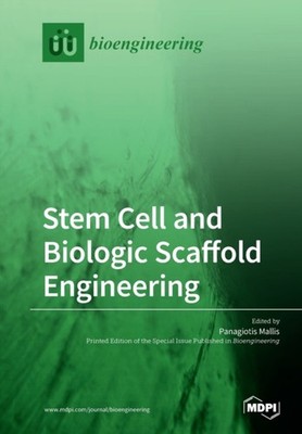 Mallis - Stem Cell and Biologic Scaffold Engineering - New paperback o - X555z