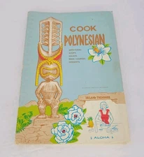 COOK POLYNESIAN - Island Treasure Cookbook by Chef Kurt Mecklenburg 1968 Spiral