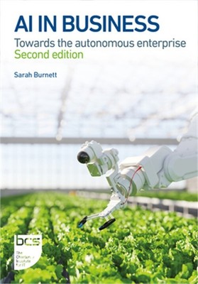 AI in Business: Towards the Autonomous Enterprise (Paperback or Softback)
