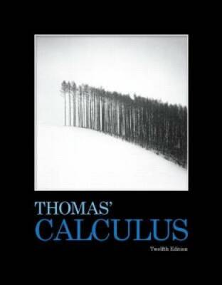 Thomas' Calculus (12th Edition) - Hardcover By Thomas Jr., George B. - GOOD