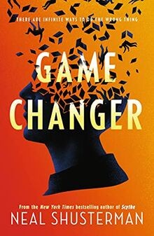 Game Changer von Shusterman, Neal | Buch | Zustand sehr gut