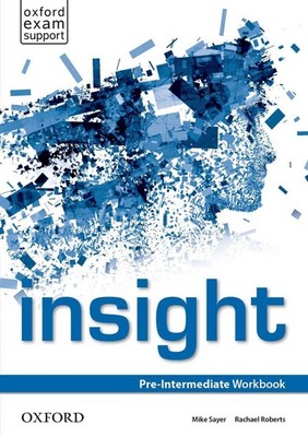 insight: Pre-Intermediate: Workbook by Mike Sayer (English) Paperback Book