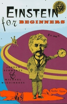 Einstein for Beginners, Schwartz, Joseph
