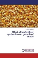 Srijana Neupane | Effect Of Biofertilizer Application On Growth Of Maize | Buch
