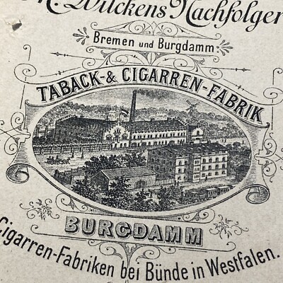 Invoice TABACK & CIGAR FACTORY Bremen & Burgdamm 1891 - Wilckens successor