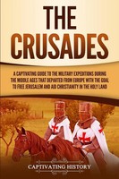 Captivating History | The Crusades | Taschenbuch | Englisch (2019)