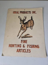 Ideal Products Inc Buck Deer Fine Hunting Fishing Articles Store Sign Vintage Ad