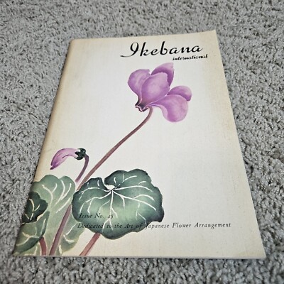 Ikebana International Magazine, Issue 45, March, 1976, Japanese Flower Arranging