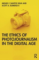 Miguel Franquet Santos Silva (U. A.) | The Ethics Of Photojournalism In The...