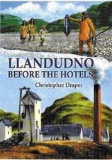 Llandudno Before the Hotels.by Draper  New 9781845240950 Fast Free Shipping**