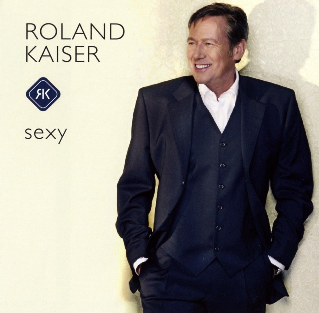Roland Kaiser Sexy (CD)