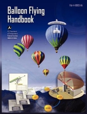 Federal Aviation Administration U S De Balloon Flying  (Taschenbuch) (US IMPORT)