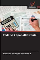 Podatki I Opodatkowanie Tursunov Nozimjon Nosirovich Taschenbuch Polnisch 2025