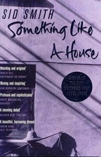 Something Like A House by Smith, Sid Paperback / softback Book The Fast Free