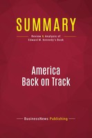 Businessnews Publishing | Summary: America Back On Track | Taschenbuch (2017)