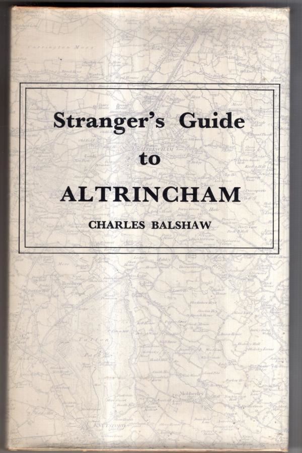 Stranger's Guide and Directory to Altrincham