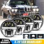 4PCS 5-3/4 5.75" LED Headlights Hi/Lo With DRL For Chevrolet Chevelle 1964-1970