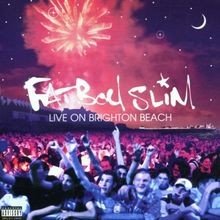 Live On Brighton Beach  von Fatboy Slim | CD | Zustand sehr gut