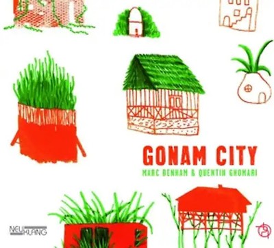 Gonam City [Benham,Marc & Ghomari,Quentin] - Gonam City