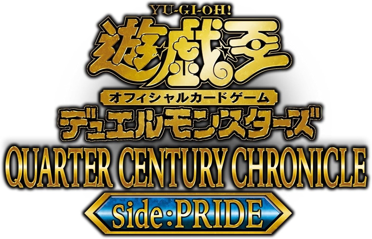 QUARTER CENTURY side:PRIDE、duelist box QUARTER CENTURY side:PRIDE、duelist box