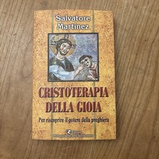 CHRISTOTHERAPIE DER FREUDE Um die Kraft des Gebets wiederzuentdecken MARTINEZ